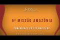 Missão Amazônia - Dia 8 - galerias/4488/thumbs/thumb_00.jpg